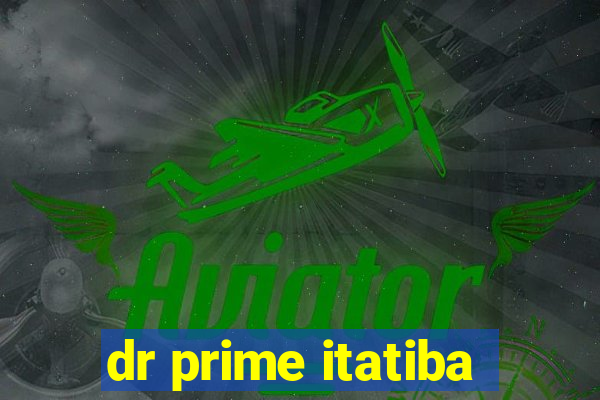 dr prime itatiba