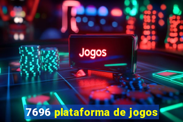 7696 plataforma de jogos