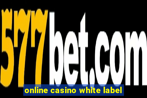 online casino white label