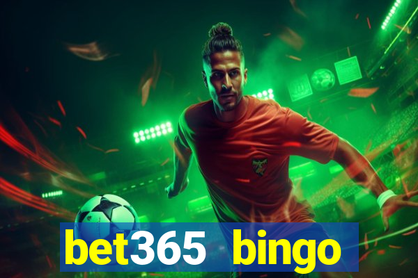 bet365 bingo android app