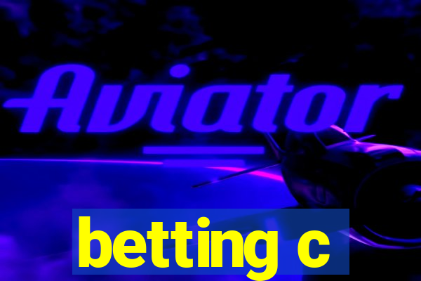 betting c