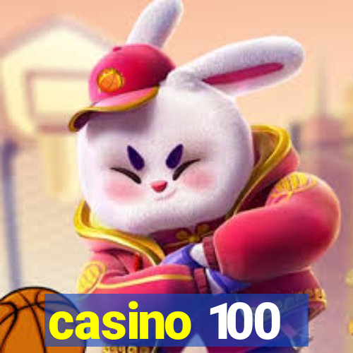 casino 100