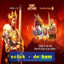 oclick - de bem com a vida resultado do jogo do bicho