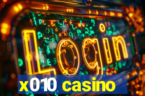 x010 casino