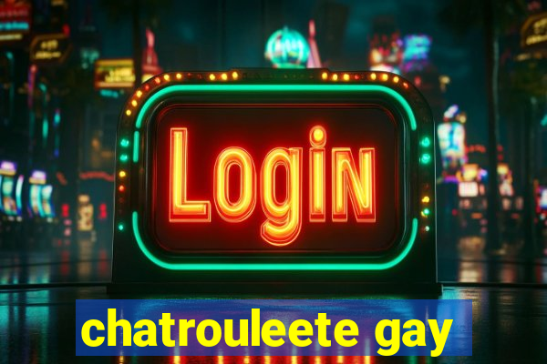 chatrouleete gay