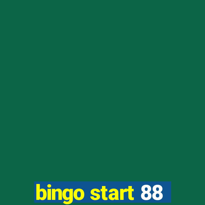 bingo start 88