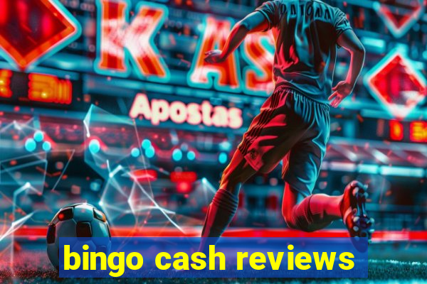 bingo cash reviews