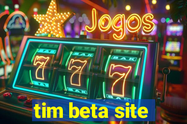 tim beta site