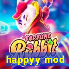 happyy mod