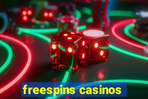 freespins casinos