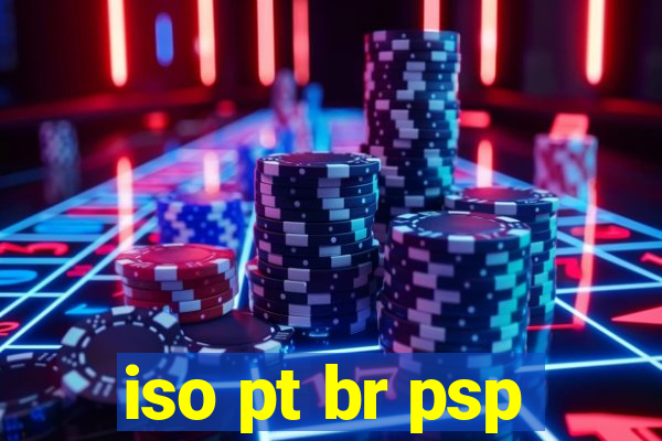 iso pt br psp