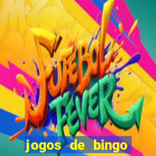 jogos de bingo dineiro real