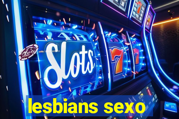 lesbians sexo