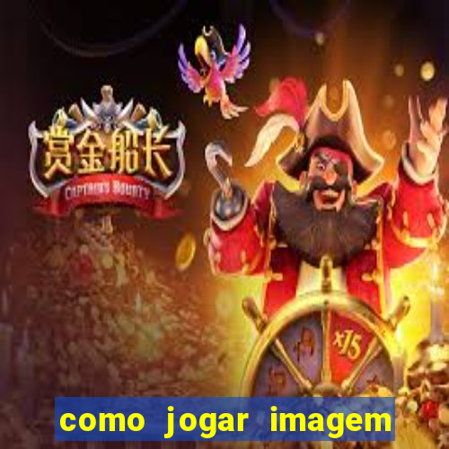 como jogar imagem no google para pesquisa