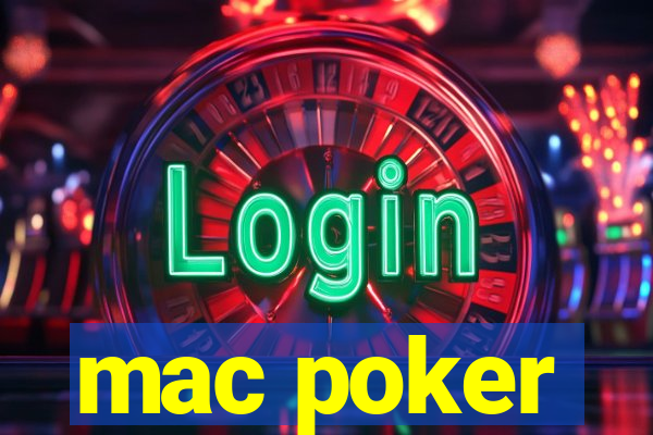 mac poker