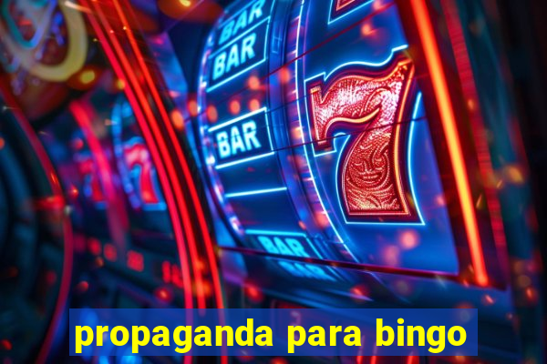 propaganda para bingo