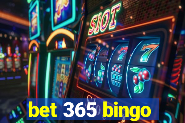 bet 365 bingo