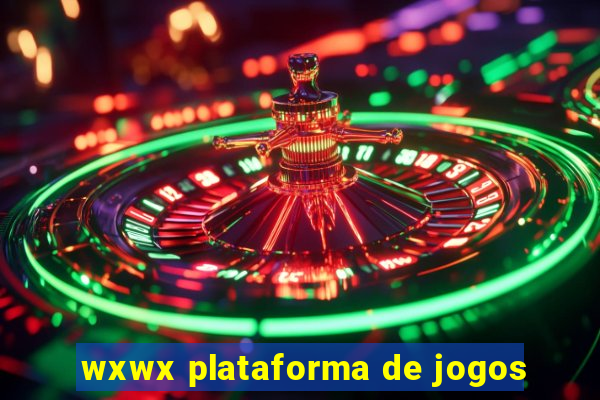 wxwx plataforma de jogos