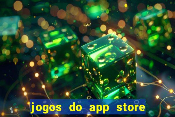 jogos do app store que ganha dinheiro