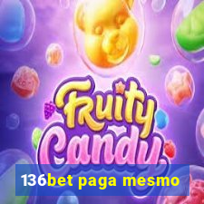 136bet paga mesmo