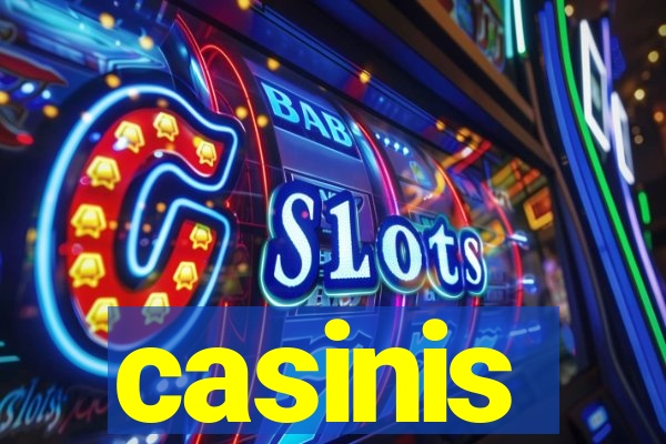 casinis