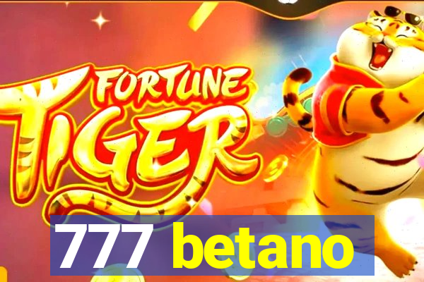 777 betano