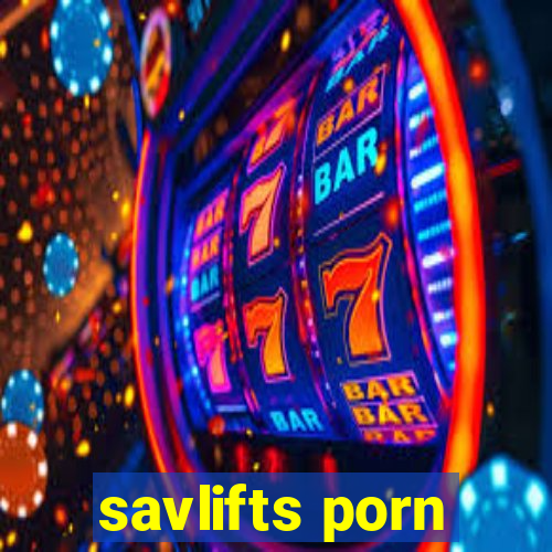 savlifts porn