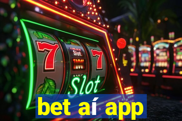 bet aí app