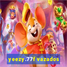 yeezy.77f vazados