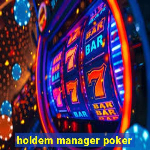 holdem manager poker