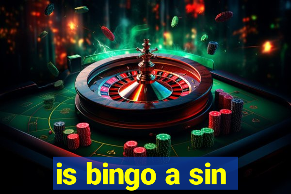 is bingo a sin