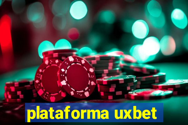 plataforma uxbet