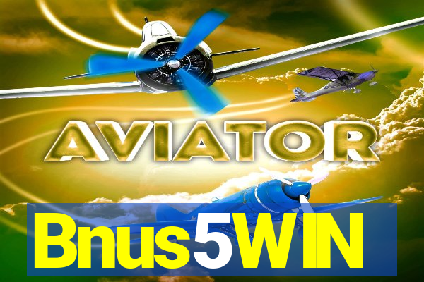 Bnus5WIN