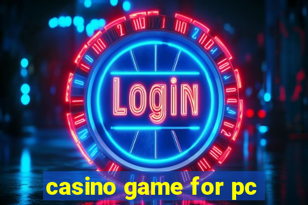 casino game for pc