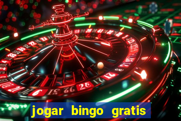 jogar bingo gratis no lotoplay