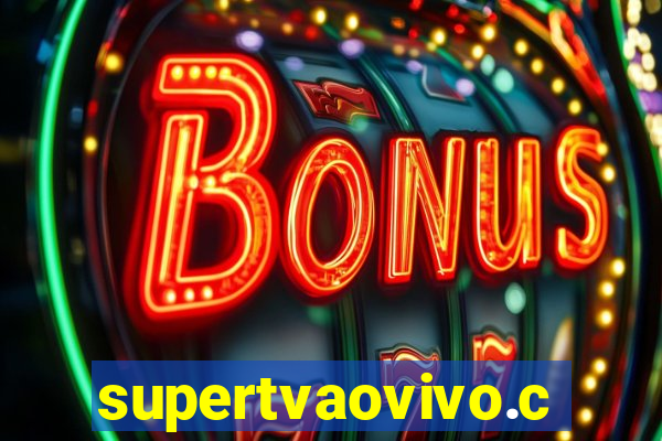 supertvaovivo.com