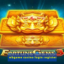 wbgame casino login register