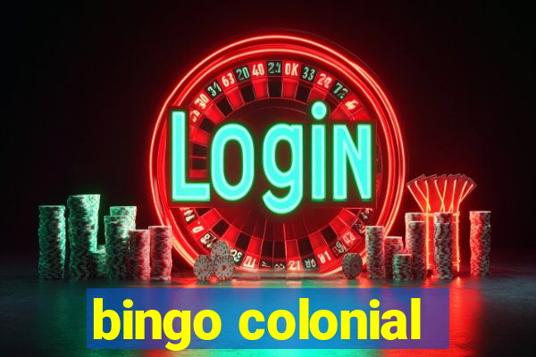 bingo colonial