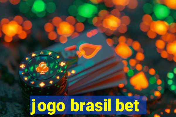 jogo brasil bet