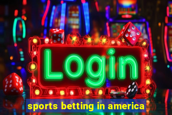 sports betting in america