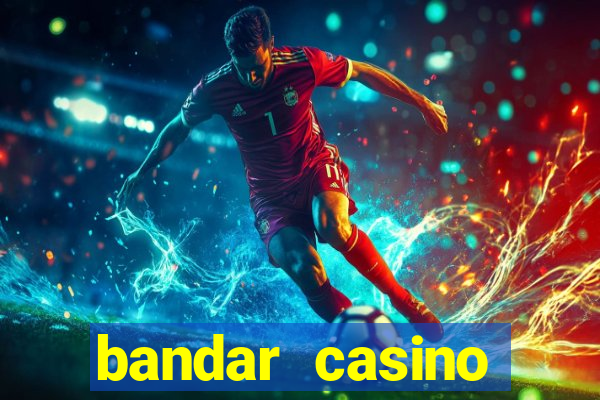 bandar casino baccarat online