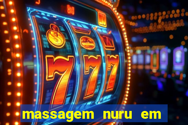 massagem nuru em porto alegre