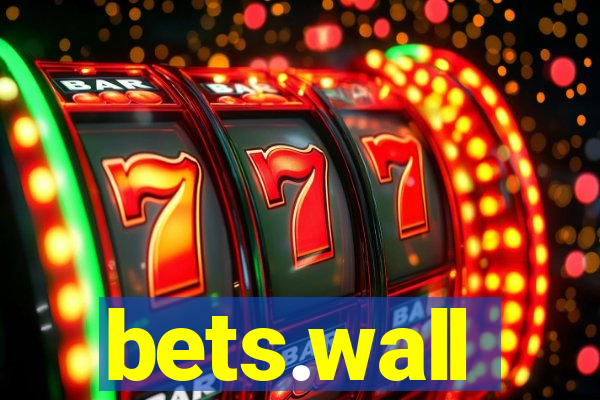 bets.wall