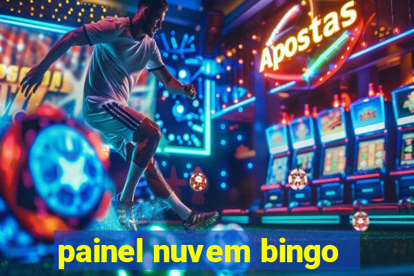 painel nuvem bingo