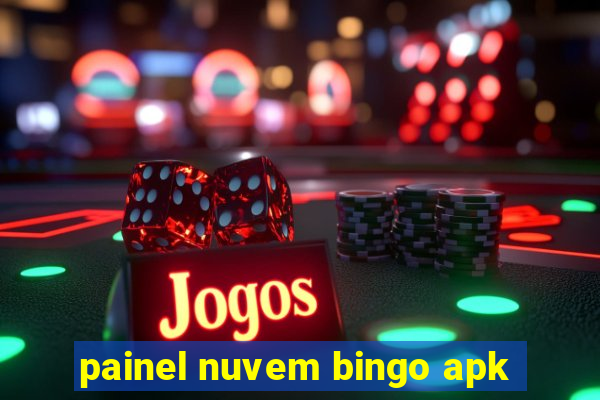 painel nuvem bingo apk