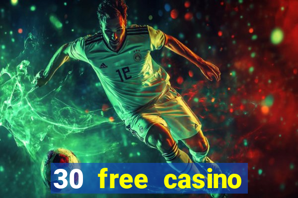 30 free casino bonus no deposit