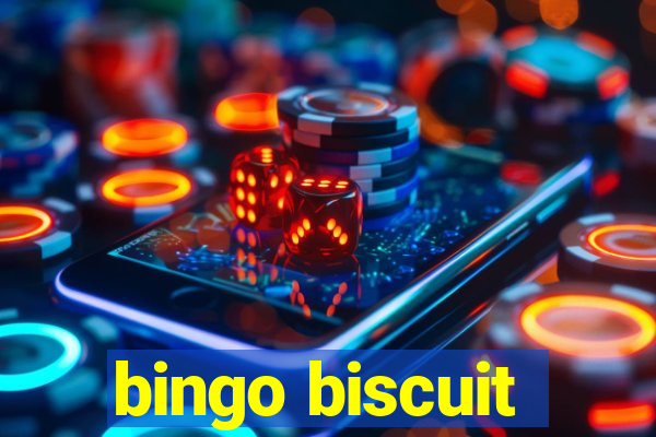 bingo biscuit