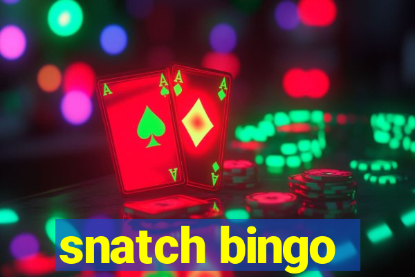 snatch bingo