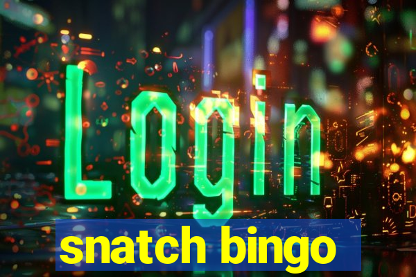 snatch bingo