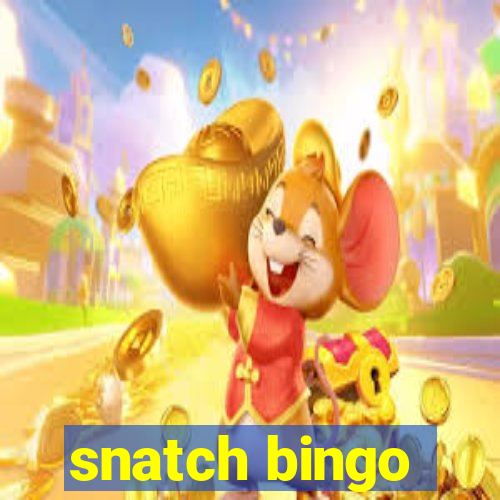 snatch bingo